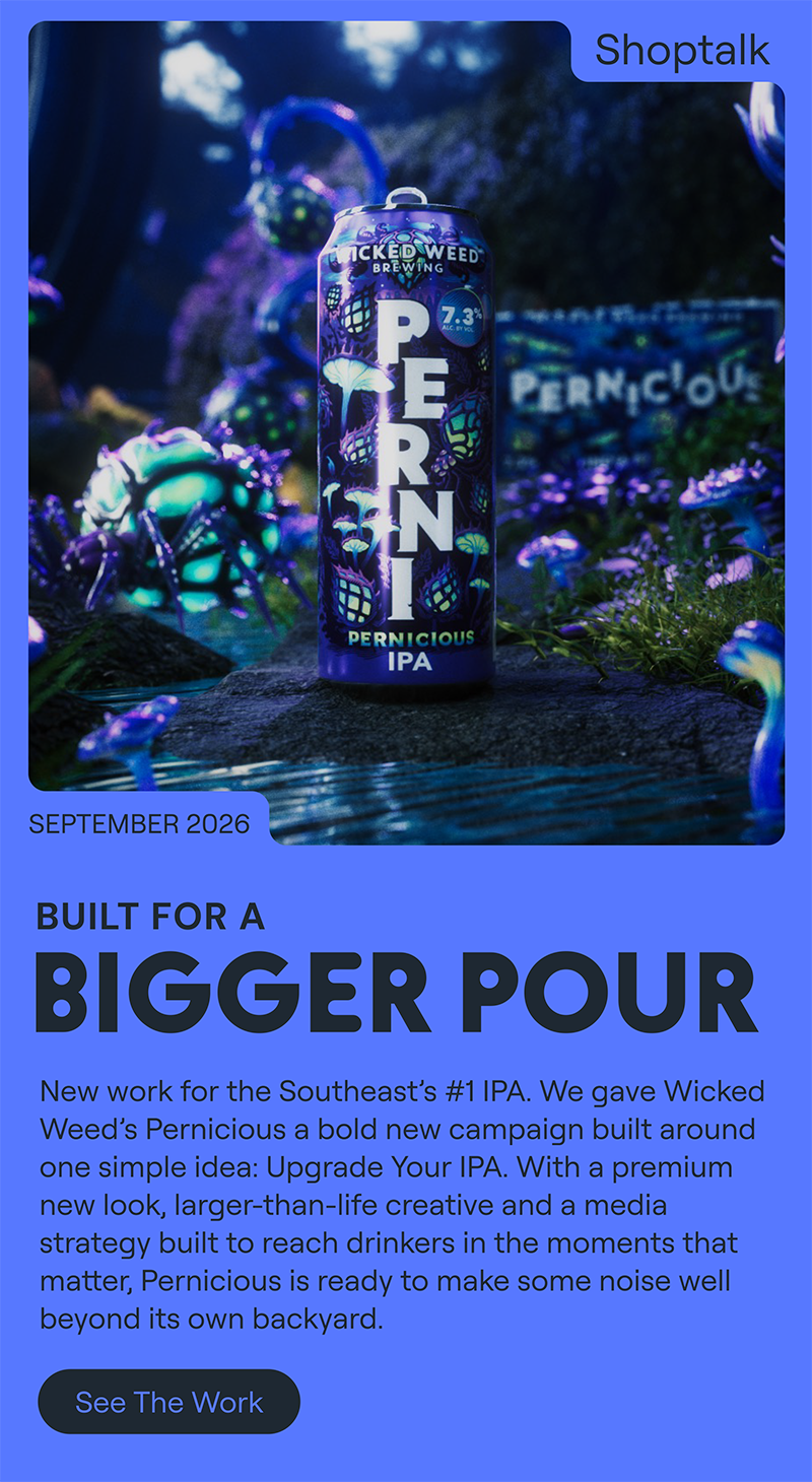 Brandon’s latest work for Wicked Weed and recent agency news.